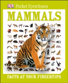 Image for Mammals: facts at your fingertips.
