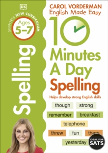 Image for 10 Minutes A Day Spelling, Ages 5-7 (Key Stage 1)