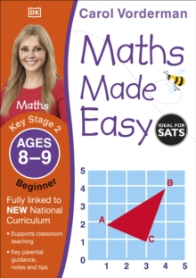 Maths Made Easy: Beginner, Ages 8-9 (Key Stage 2): Supports the National Curriculum, Maths Exercise Book