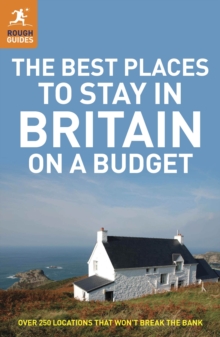 Image for The rough guide to the best places to stay in Britain on a budget