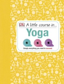 Image for A little course in ... yoga