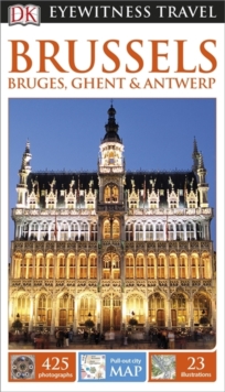 Image for DK Eyewitness Brussels, Bruges, Ghent and Antwerp
