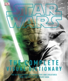 Image for Star Wars The Complete Visual Dictionary