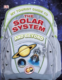 Image for My Tourist Guide to the Solar System...And Beyond