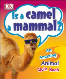 Image for Is a Camel a Mammal?