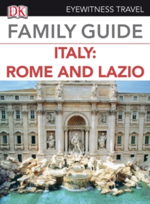 Image for Eyewitness Travel Family Guide Italy: Rome & Lazio.