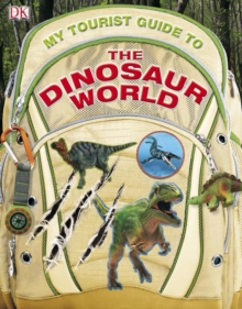 Image for My Tourist Guide to the Dinosaur World.