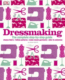 Image for Dressmaking  : the complete step-by-step guide