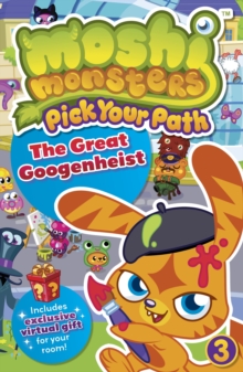 Image for Moshi Monsters Pick Your Path 3: The Great Googenheist