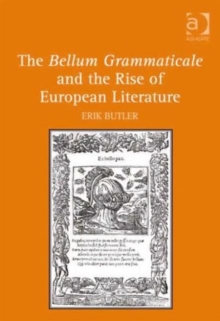 Bellum Grammaticale and the Rise of European Literature