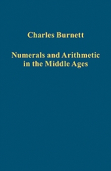 Numerals and Arithmetic in the Middle Ages