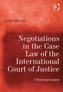 Negotiations in the Case Law of the International Court of Justice