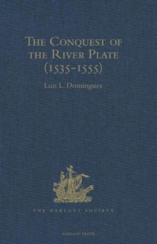 Conquest of the River Plate (1535-1555)