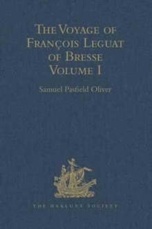 Voyage of Francois Leguat of Bresse to Rodriguez, Mauritius, Java, and the Cape of Good Hope