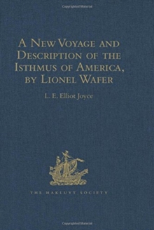New Voyage and Description of the Isthmus of America, by Lionel Wafer