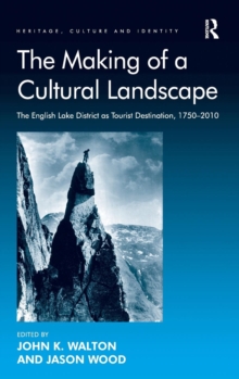 Image for The Making of a Cultural Landscape
