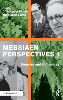 Image for Messiaen perspectives1,: Sources and influences