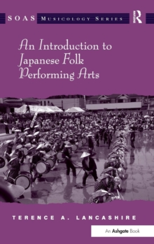 Introduction to Japanese Folk Performing Arts