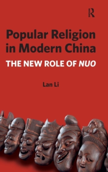 Image for Popular religion in modern China  : the new role of Nuo