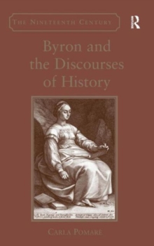 Byron and the Discourses of History
