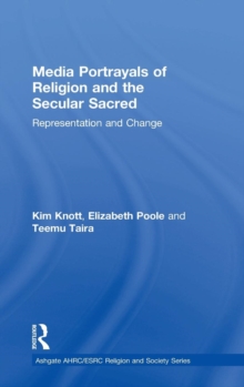 Image for Media portrayals of religion and the secular sacred  : representation and change