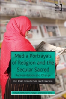 Image for Media portrayals of religion and the secular sacred  : representation and change