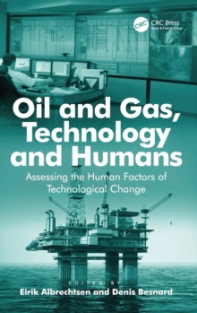 Image for Oil and Gas, Technology and Humans