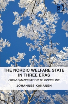 Nordic Welfare State in Three Eras
