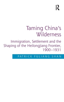 Image for Taming China's Wilderness