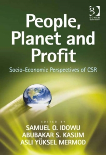 Image for People, planet and profit: socio-economic perspectives of CSR