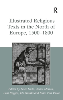 Image for Crosscurrents in illustrated religious texts in the north of Europe, 1500-1800