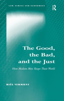 Image for The Good, the Bad, and the Just