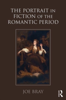 Portrait in Fiction of the Romantic Period