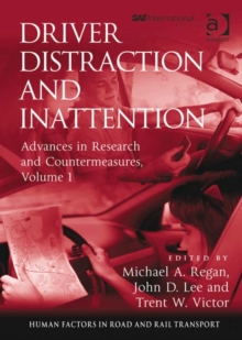 Image for Driver distraction and inattention: advances in research and countermeasures.