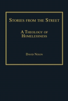 Image for Stories from the street: a theology of homelessness