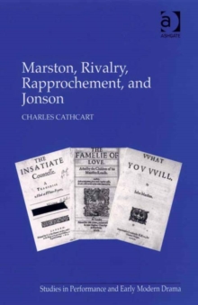 Image for Marston, rivalry, rapprochement, and Jonson