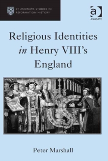Image for Religious identities in Henry VIII's England