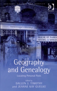 Image for Geography and genealogy: locating personal pasts