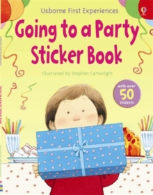 Usborne First Experiences Going to a Party Sticker Book