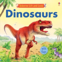 Image for Usborne Lift and Look Dinosaurs