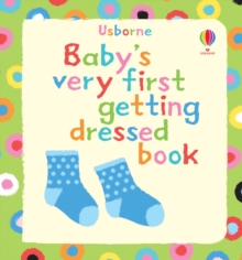 Image for Baby's Very First Getting Dressed Book
