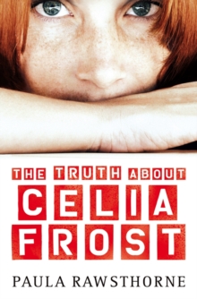 Image for The Truth about Celia Frost