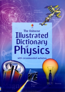 Image for Usborne Illustrated Dictionary of Physics