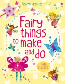 Image for Fairy things to make & do