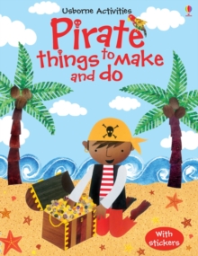 Image for Pirate Things to Make and Do