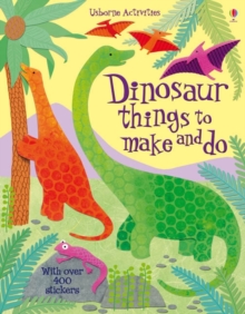 Image for Dinosaur things to make and do