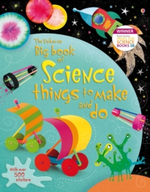 Image for The Usborne big book of science things to make and do