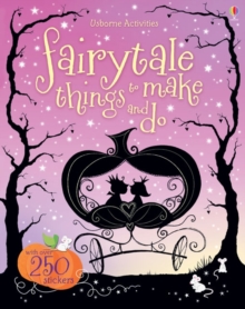 Image for Fairytale Things to Make and Do