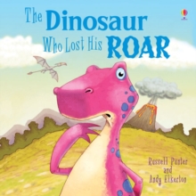 Image for The dinosaur who lost his roar