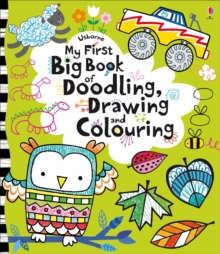 Image for My First Big Book of Doodling, Drawing and Colouring